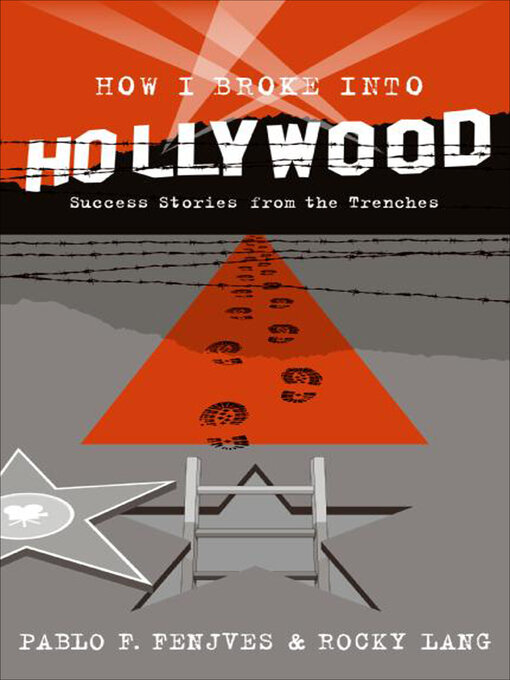 Title details for How I Broke into Hollywood by Pablo F. Fenjves - Wait list